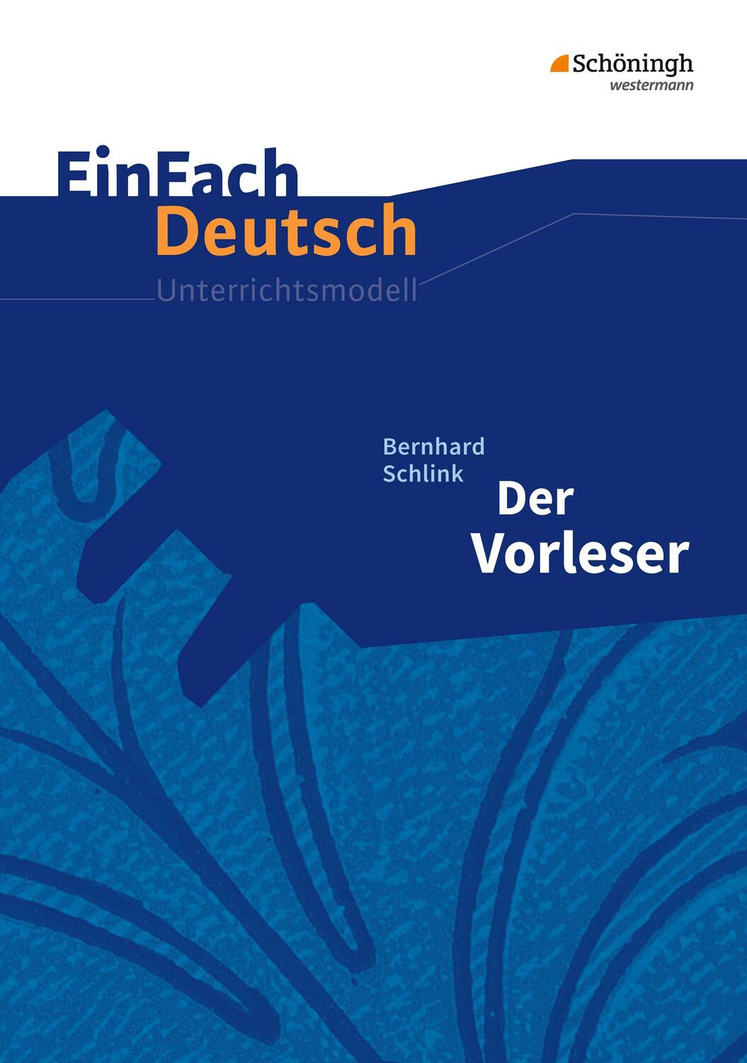 Cover: 9783140224901 | Der Vorleser. Gymnasiale Oberstufe. Neubearbeitung | Schlink (u. a.)