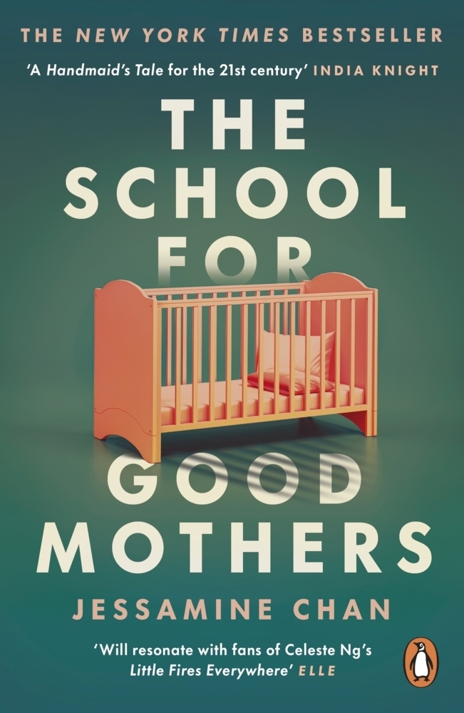 Cover: 9781529158526 | The School for Good Mothers | Jessamine Chan | Taschenbuch | 336 S.