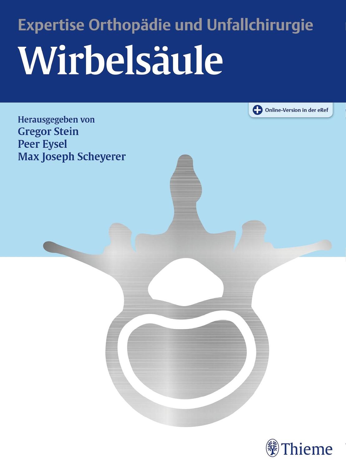 Cover: 9783132403765 | Expertise Orthopädie und Unfallchirurgie Wirbelsäule | Stein (u. a.)