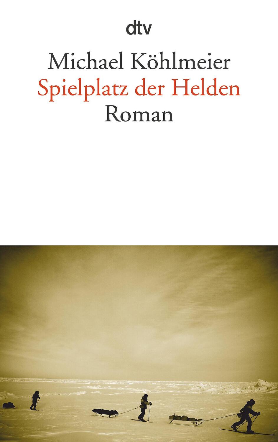 Cover: 9783423142526 | Spielplatz der Helden | Michael Köhlmeier | Taschenbuch | Deutsch
