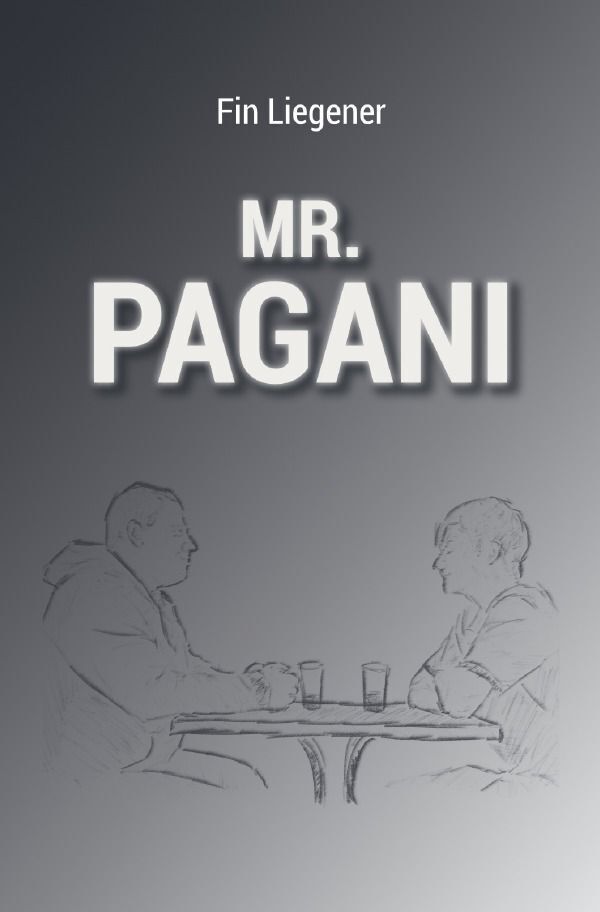Cover: 9783757562168 | Mr. Pagani | Fin Liegener | Taschenbuch | 160 S. | Deutsch | 2023