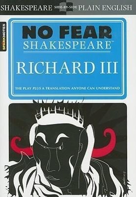 Cover: 9781411401020 | Richard III (No Fear Shakespeare): Volume 15 | Sparknotes (u. a.)