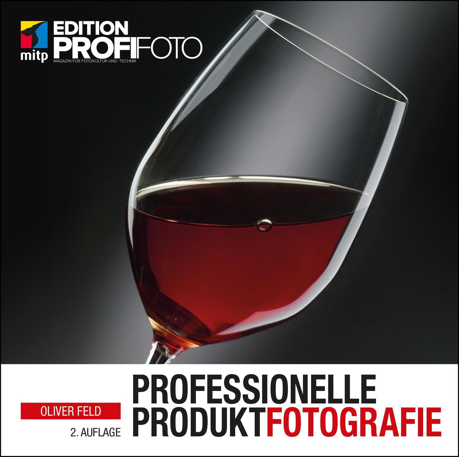 Cover: 9783958458314 | Professionelle Produktfotografie | Oliver Feld | Taschenbuch | 216 S.