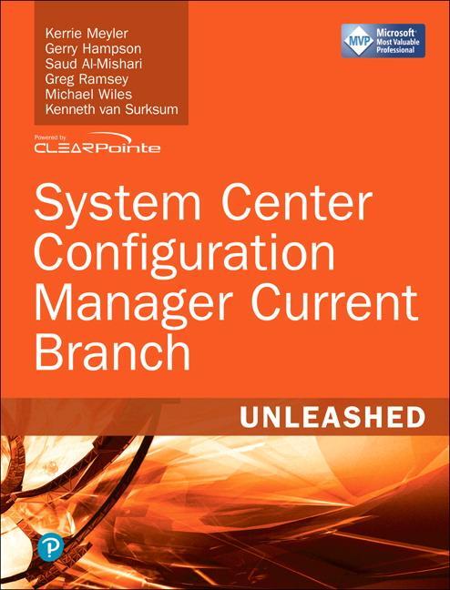 Cover: 9780672337901 | System Center Configuration Manager Current Branch Unleashed | Buch