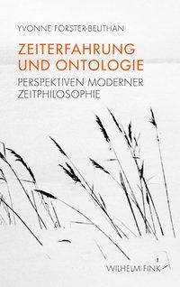 Cover: 9783770553686 | Zeiterfahrung und Ontologie | Perspektiven moderner Zeitphilosophie
