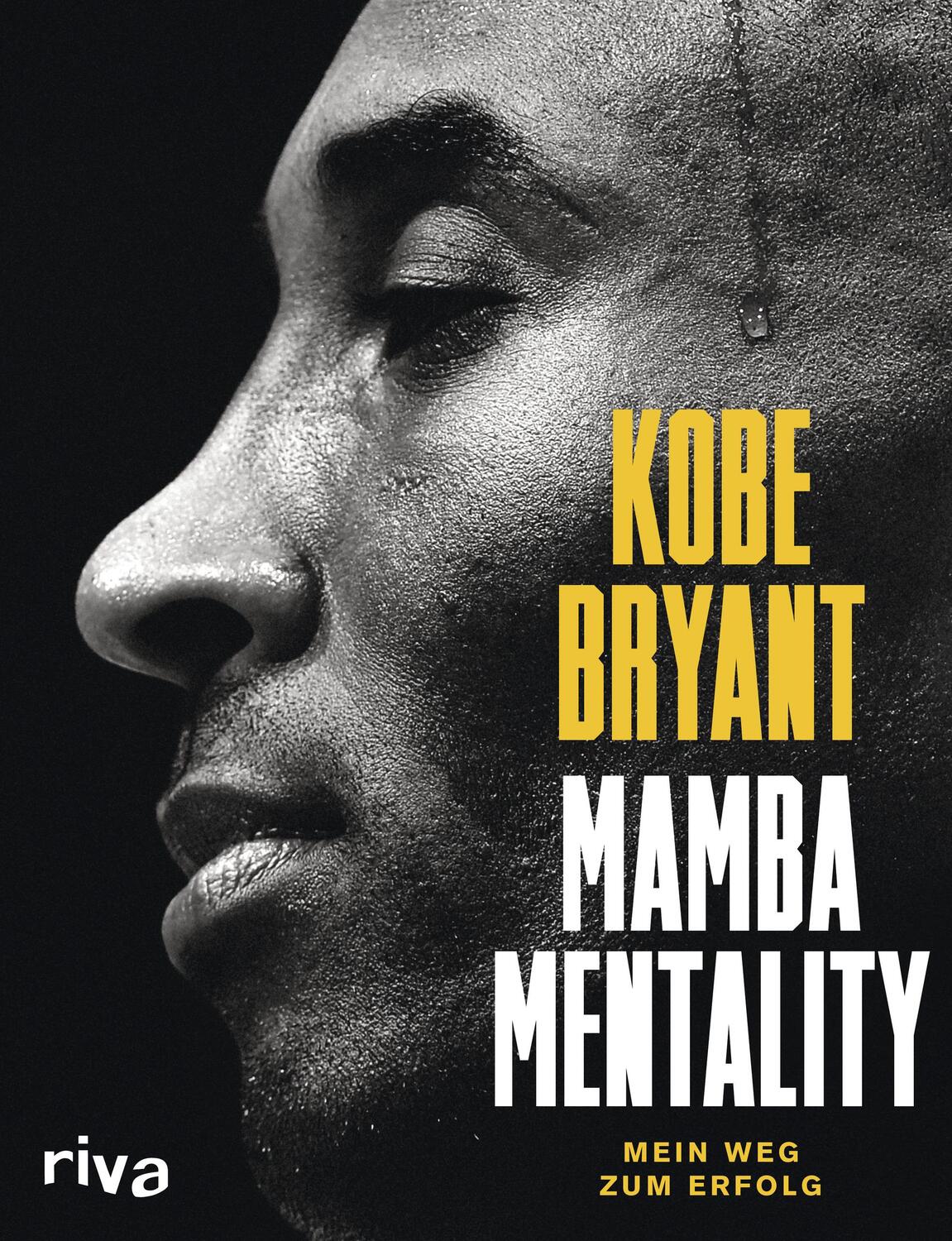 Cover: 9783742308849 | Mamba Mentality | Mein Weg zum Erfolg | Kobe Bryant (u. a.) | Buch