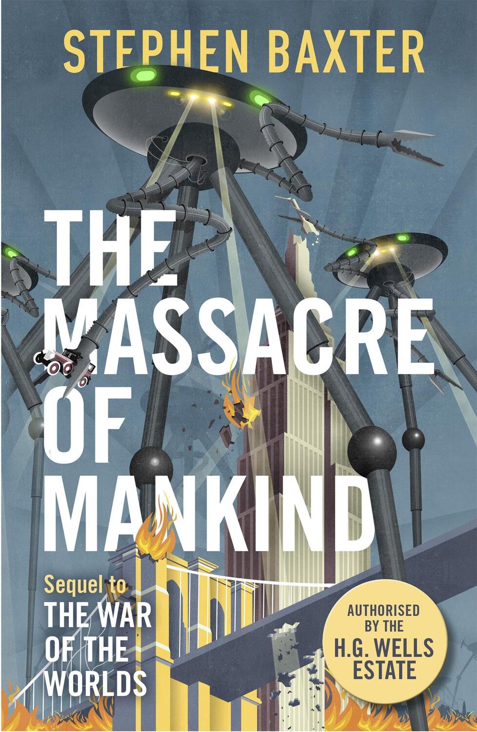 Cover: 9781473205116 | The Massacre of Mankind | Authorised Sequel to The War of the Worlds