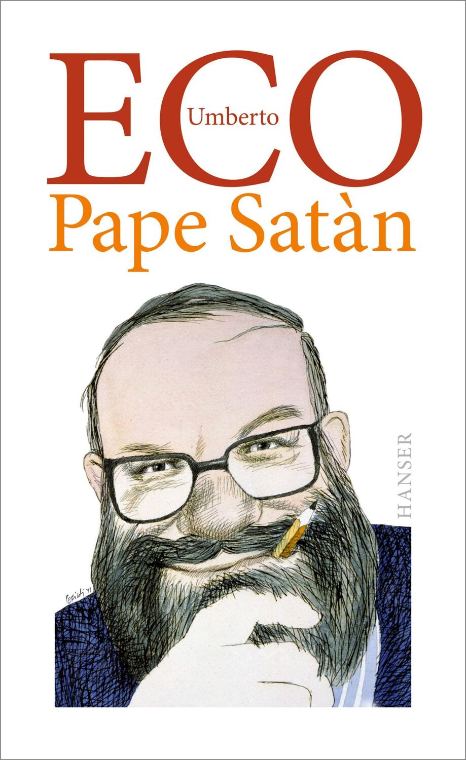 Cover: 9783446254428 | Pape Satàn | Umberto Eco | Buch | 224 S. | Deutsch | 2017