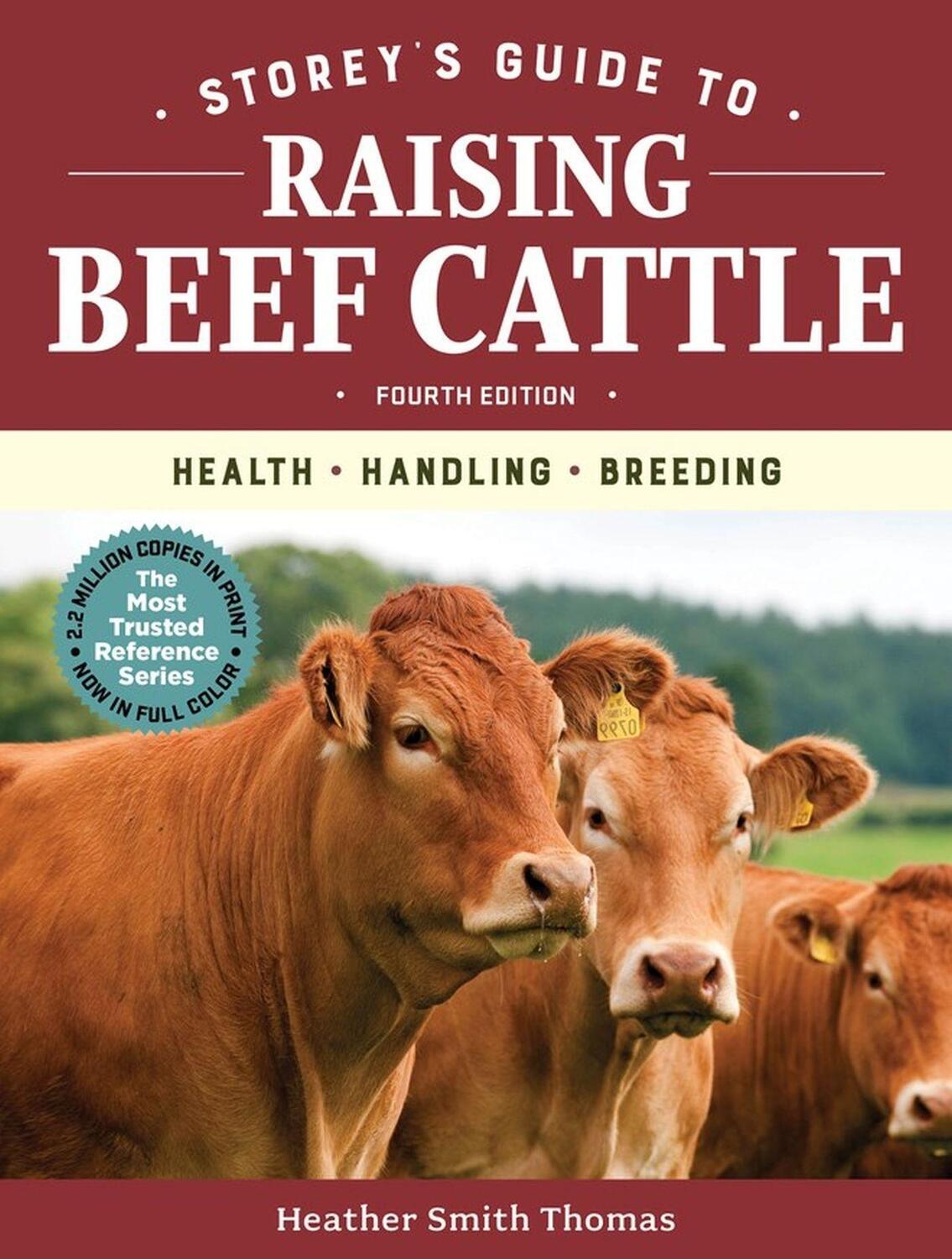 Cover: 9781635860399 | Storey's Guide to Raising Beef Cattle, 4th Edition | Thomas | Buch