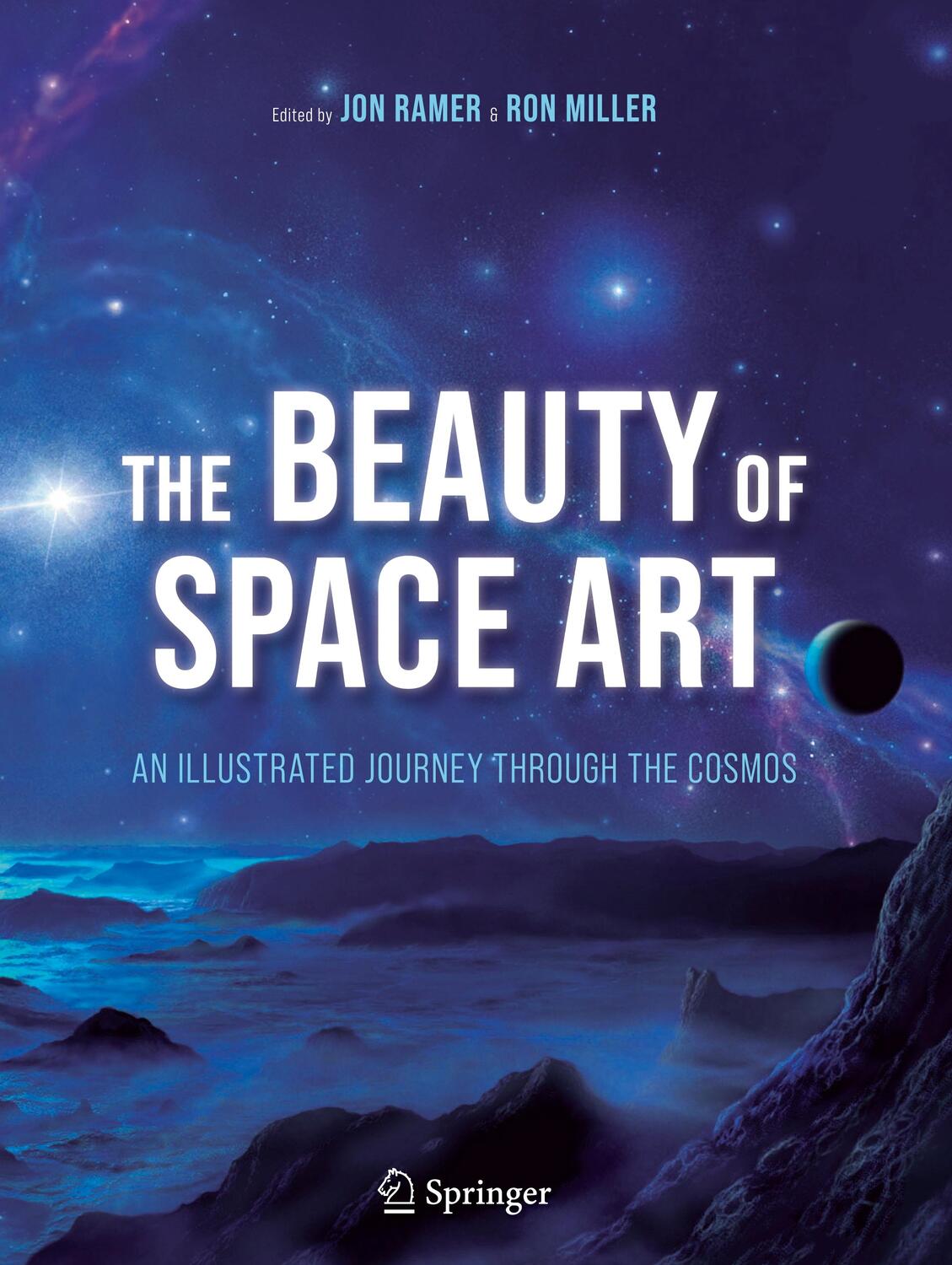Cover: 9783030493585 | The Beauty of Space Art | An Illustrated Journey Through the Cosmos