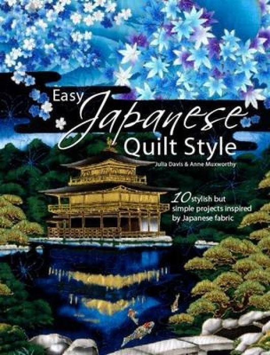 Cover: 9780715328620 | Easy Japanese Quilt Style | Julia Davis (u. a.) | Taschenbuch | 2009