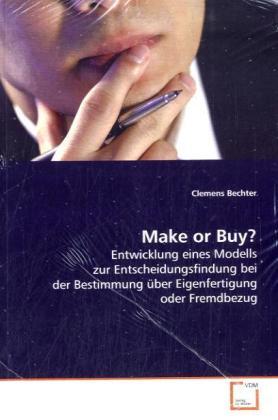 Cover: 9783639157208 | Make or Buy? | Clemens Bechter | Taschenbuch | VDM Verlag Dr. Müller