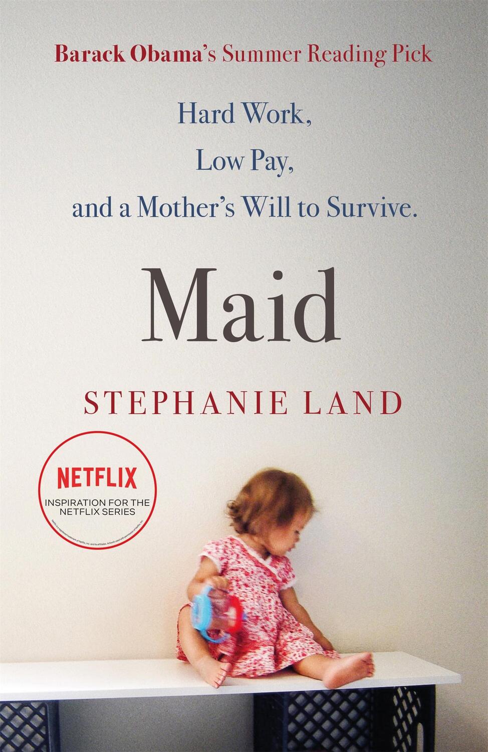 Cover: 9781409187394 | Maid | Hard Work, Low Pay, and a Mother's Will to Survive | Land