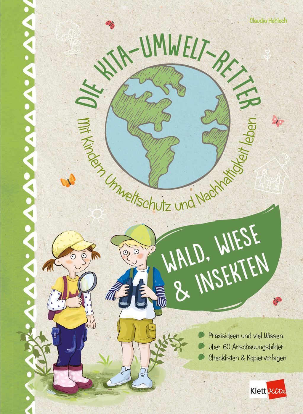 Cover: 9783960461548 | Die Kita-Umwelt-Retter. Mit Kindern Umweltschutz und Nachhaltigkeit...