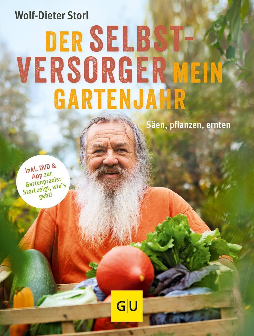 Cover: 9783833851650 | Der Selbstversorger: Mein Gartenjahr | Wolf-Dieter Storl | Buch | 2016