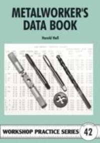 Cover: 9781854862532 | Metalworker's Data Book | Harold Hall | Taschenbuch | Englisch | 2009