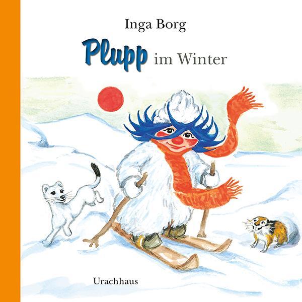Cover: 9783825152161 | Plupp im Winter | Inga Borg | Buch | Deutsch | 2019 | Urachhaus