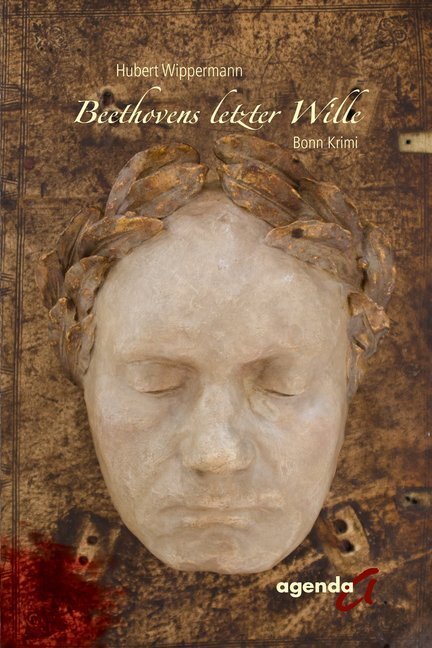 Cover: 9783896886156 | Beethovens letzter Wille | Bonn Krimi | Hubert Wippermann | Buch