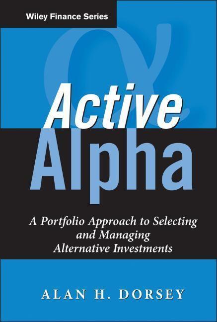 Cover: 9780471791324 | Active Alpha | Alan H Dorsey | Buch | 400 S. | Englisch | 2007 | Wiley