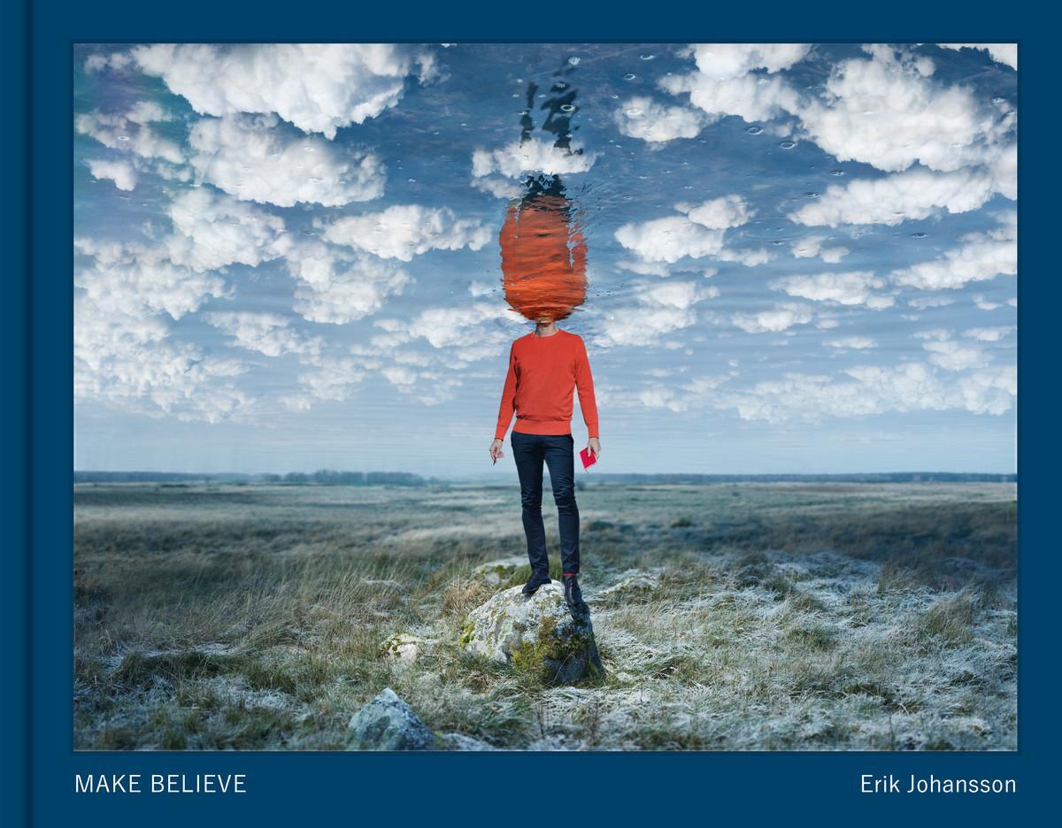 Cover: 9789171265876 | Make Believe | Erik Johansson | Buch | 2023 | Bokforlaget Max Strom
