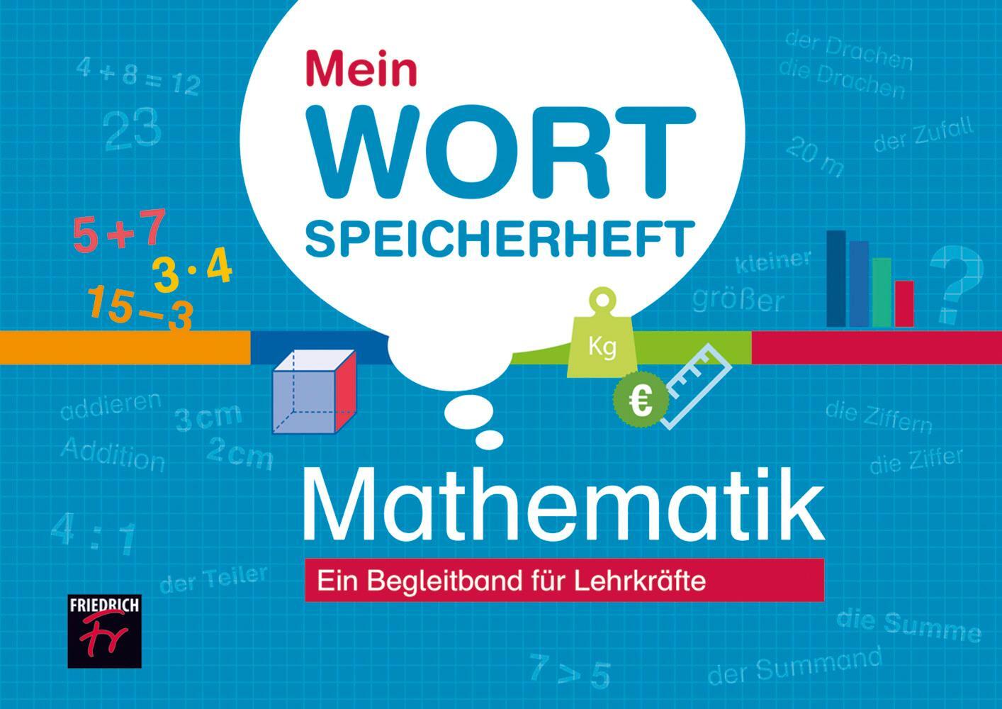 Cover: 9783617050156 | Mein Wortspeicherheft Mathematik | Ein Begleitband für Lehrkräfte