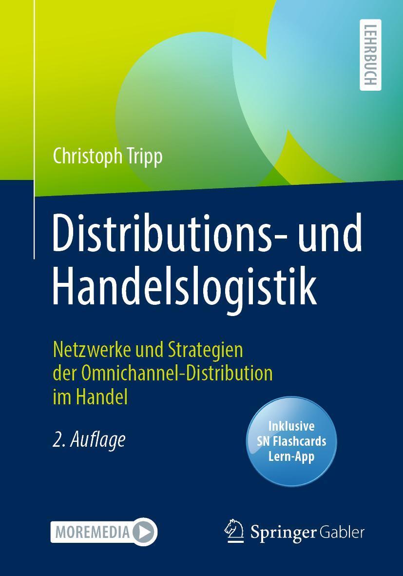 Cover: 9783658345310 | Distributions- und Handelslogistik | Christoph Tripp | Bundle | 2021