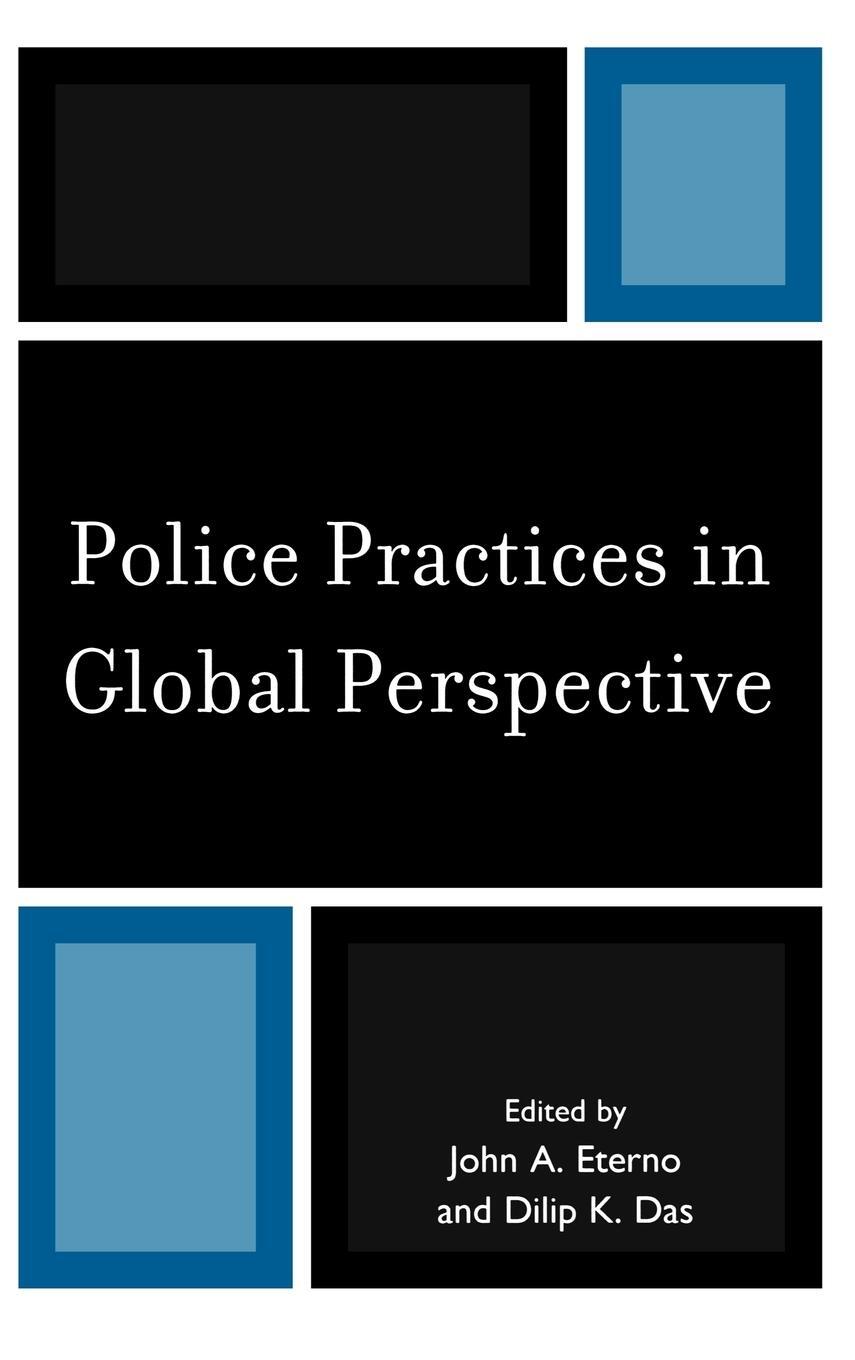 Cover: 9781442200241 | Police Practices in Global Perspective | John A. Eterno | Buch | 2009