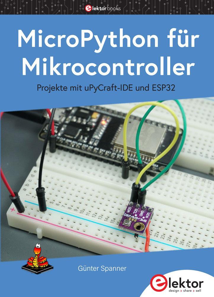 Cover: 9783895763885 | MicroPython fu¨r Mikrocontroller | Projekte mit uPyCraft-IDE und ESP32