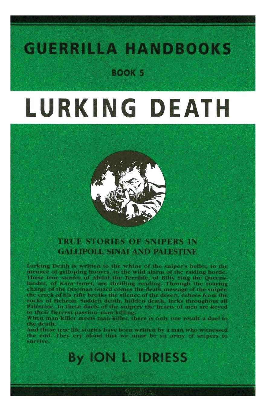 Cover: 9781922473257 | Lurking Death | The Australian Guerrilla Book 5 | Ion Idriess | Buch