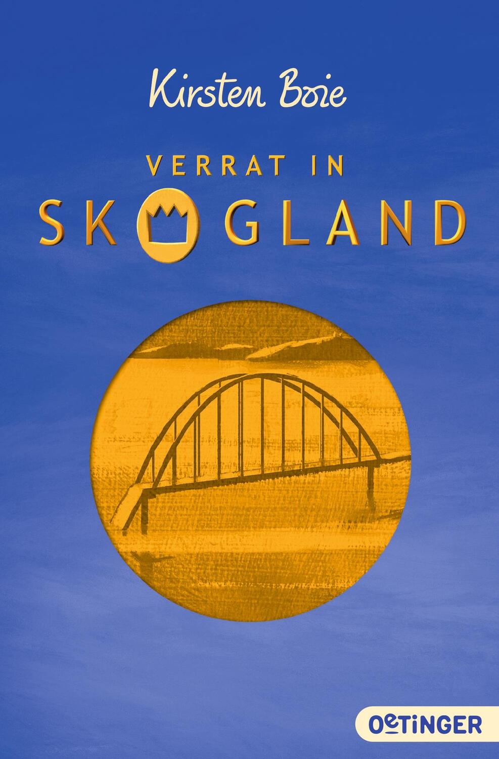 Cover: 9783841504845 | Verrat in Skogland | Kirsten Boie | Taschenbuch | Oetinger Taschenbuch
