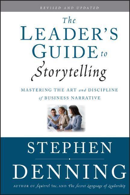 Cover: 9780470548677 | The Leader's Guide to Storytelling | Stephen Denning | Buch | Englisch