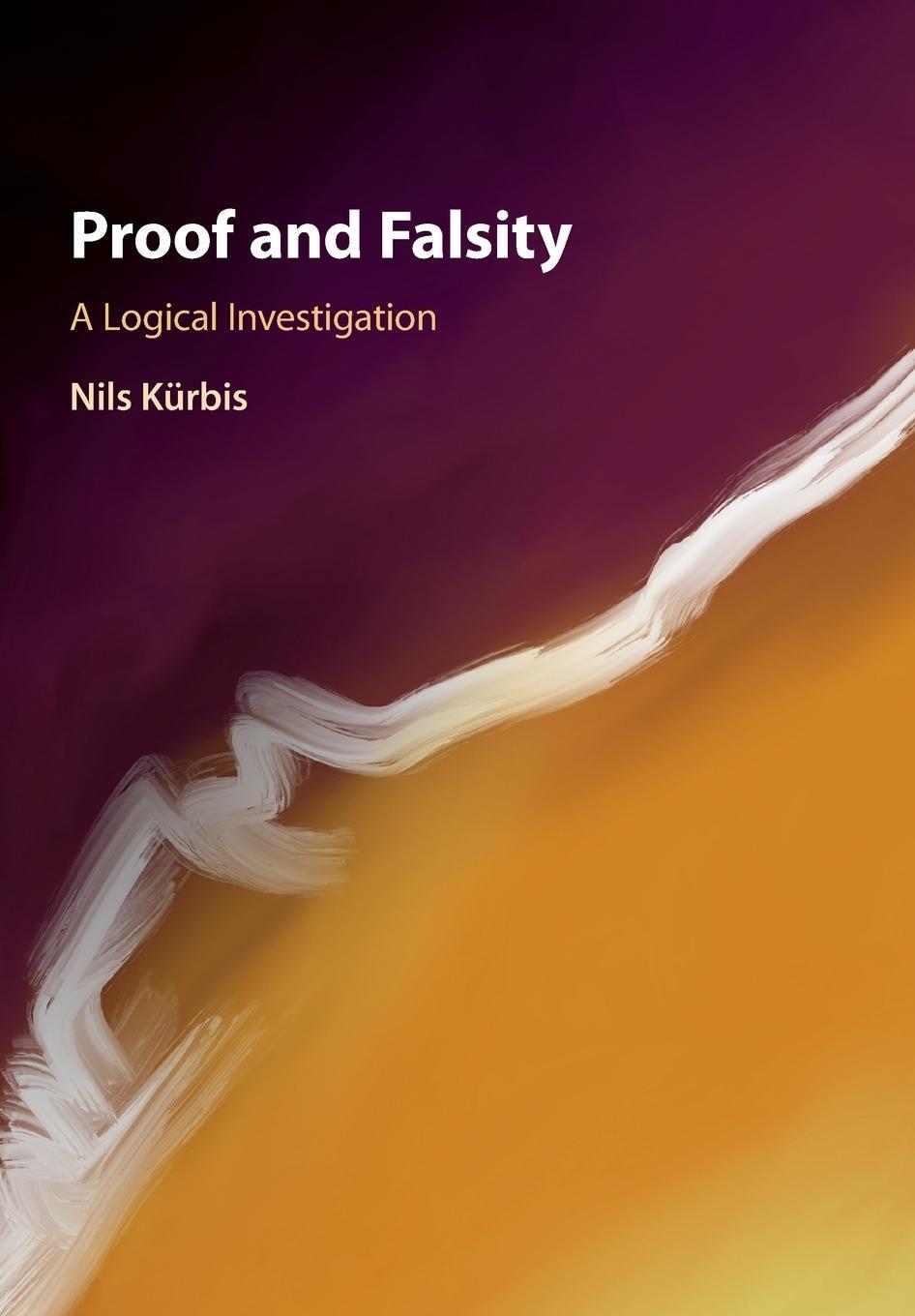Cover: 9781108716727 | Proof and Falsity | Nils Kürbis | Taschenbuch | Paperback | Englisch