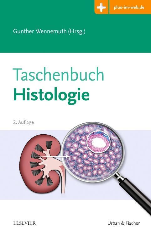 Cover: 9783437419782 | Taschenbuch Histologie | Mit Zugang zum Elsevier-Portal | Wennemuth