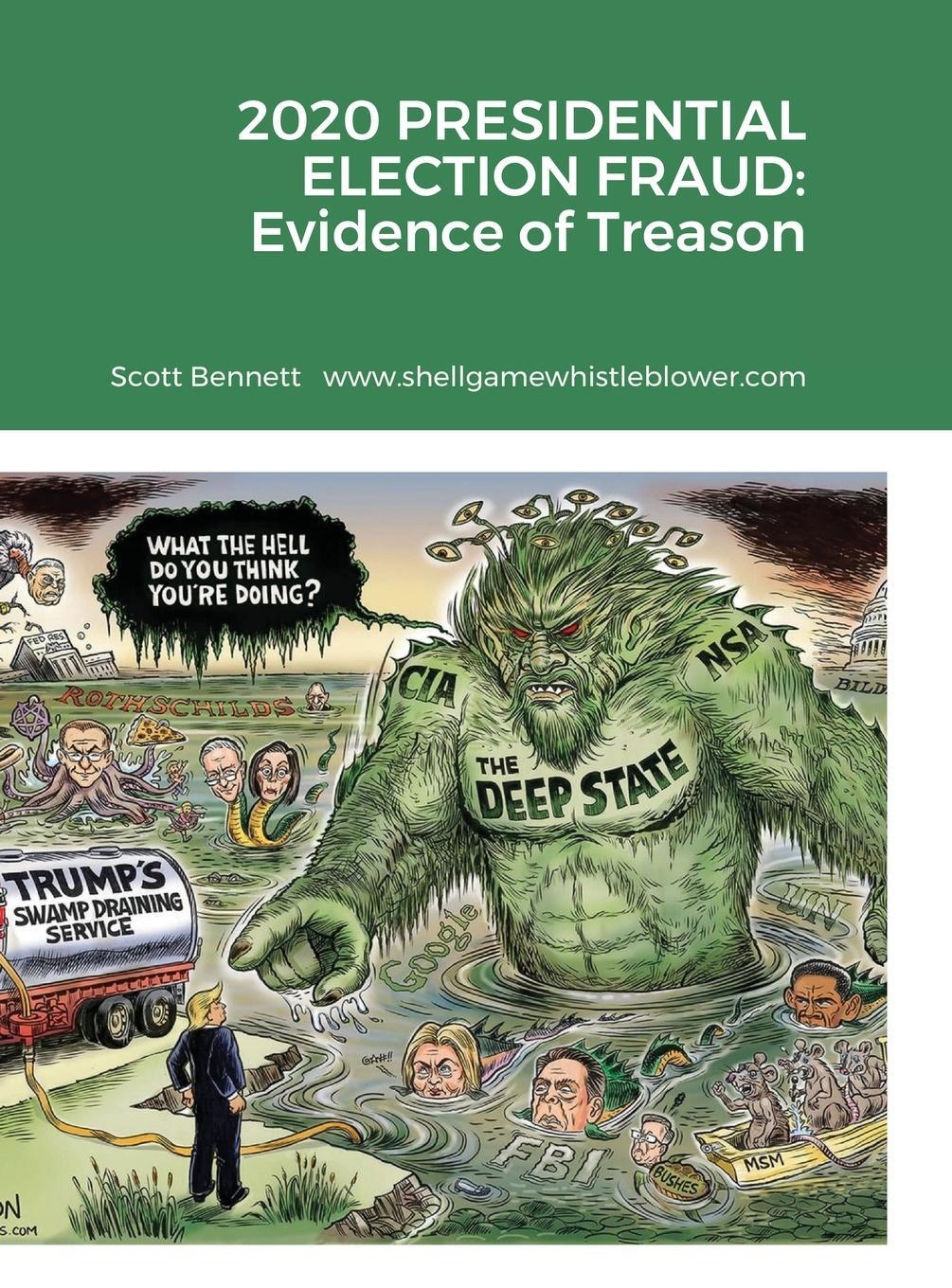 Cover: 9781716159268 | 2020 PRESIDENTIAL ELECTION FRAUD | Evidence of Treason | Scott Bennett