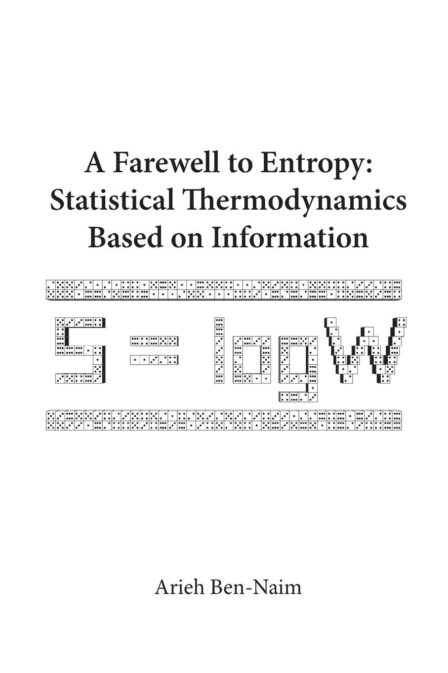 Cover: 9789812707079 | FAREWELL TO ENTROPY,A | Arieh Ben-Naim | Taschenbuch | Paperback