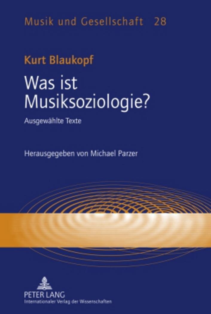 Cover: 9783631593653 | Was ist Musiksoziologie? | Michael Parzer | Buch | Deutsch | 2010