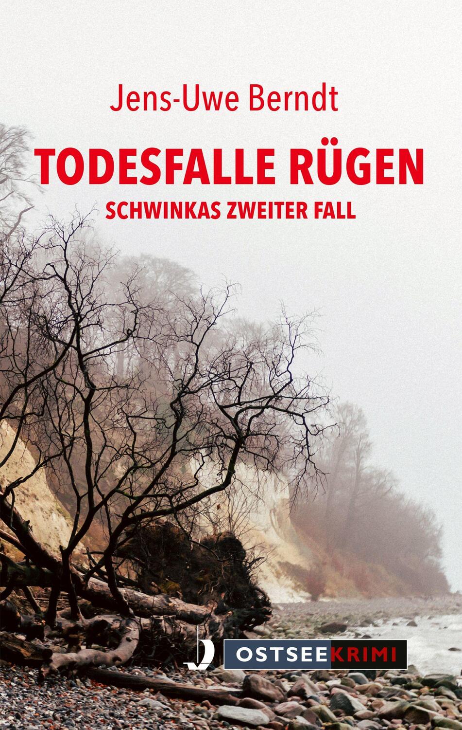 Cover: 9783356023497 | Todesfalle Rügen | Schwinkas zweiter Fall | Jens-Uwe Berndt | Buch