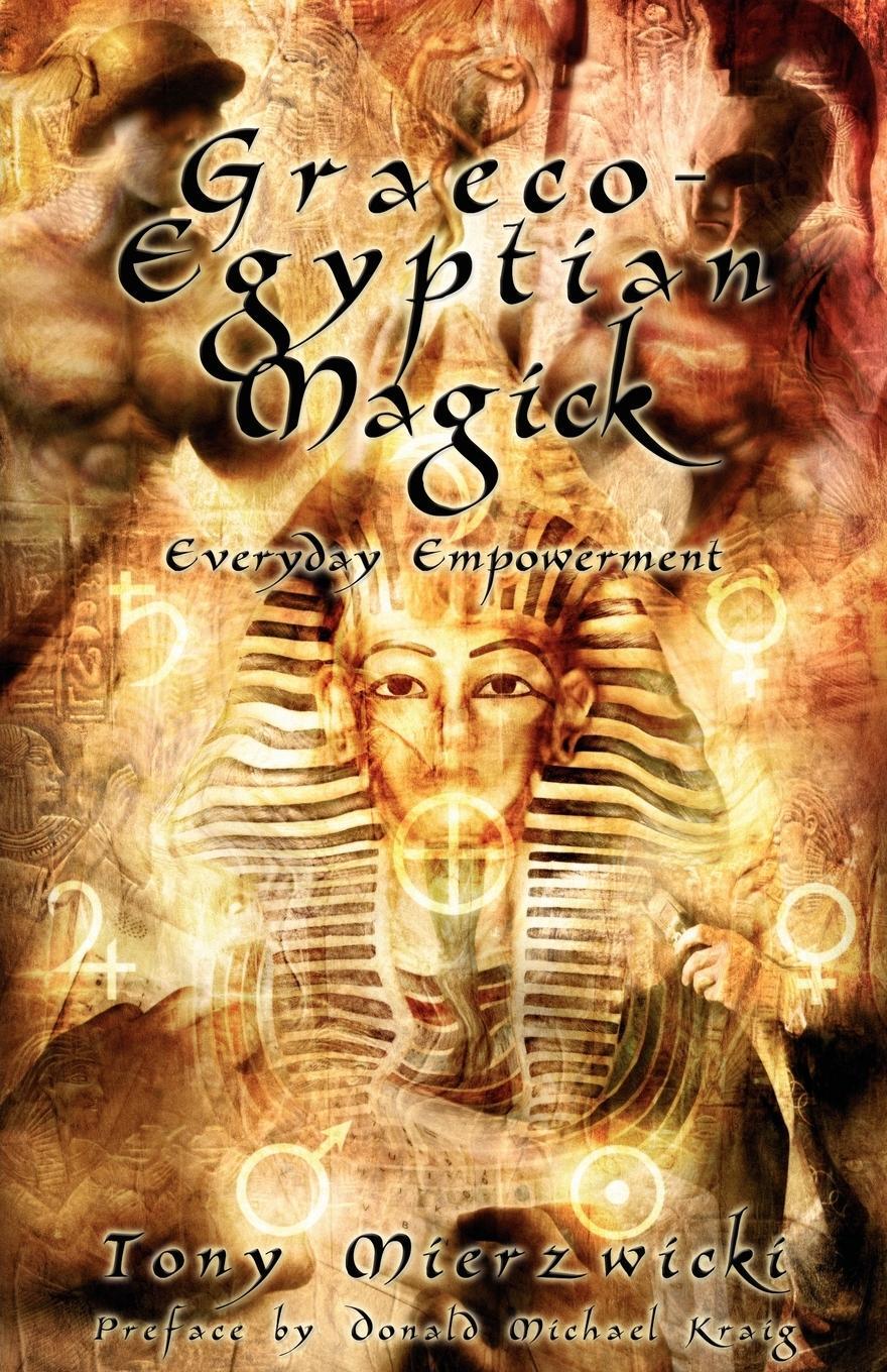 Cover: 9781905713035 | Graeco-Egyptian Magick | Tony Mierzwicki | Taschenbuch | Paperback
