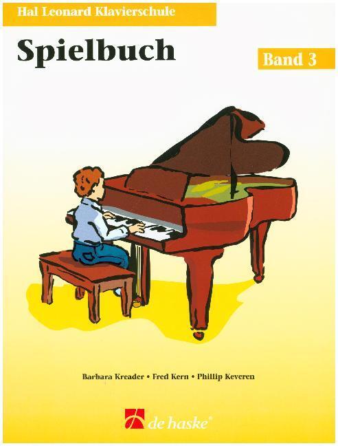 Cover: 9789043105095 | Hal Leonard Klavierschule Spielbuch 03 | Phillip Keveren | Taschenbuch