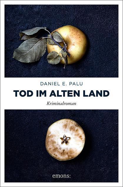 Cover: 9783740809355 | Tod im Alten Land | Daniel E. Palu | Taschenbuch | 320 S. | Deutsch