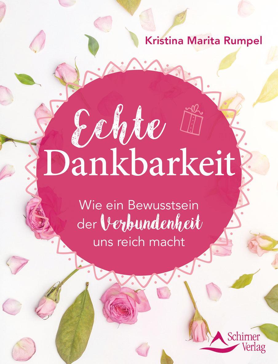 Cover: 9783843413602 | Echte Dankbarkeit | Kristina Martina Rumpel | Taschenbuch | 128 S.