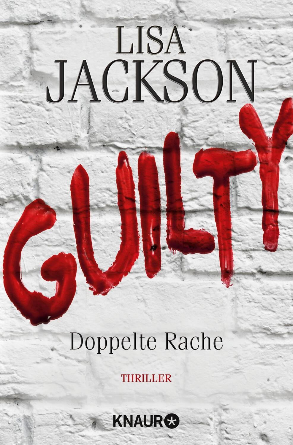 Cover: 9783426520536 | Guilty - Doppelte Rache | Lisa Jackson | Taschenbuch | 416 S. | 2017