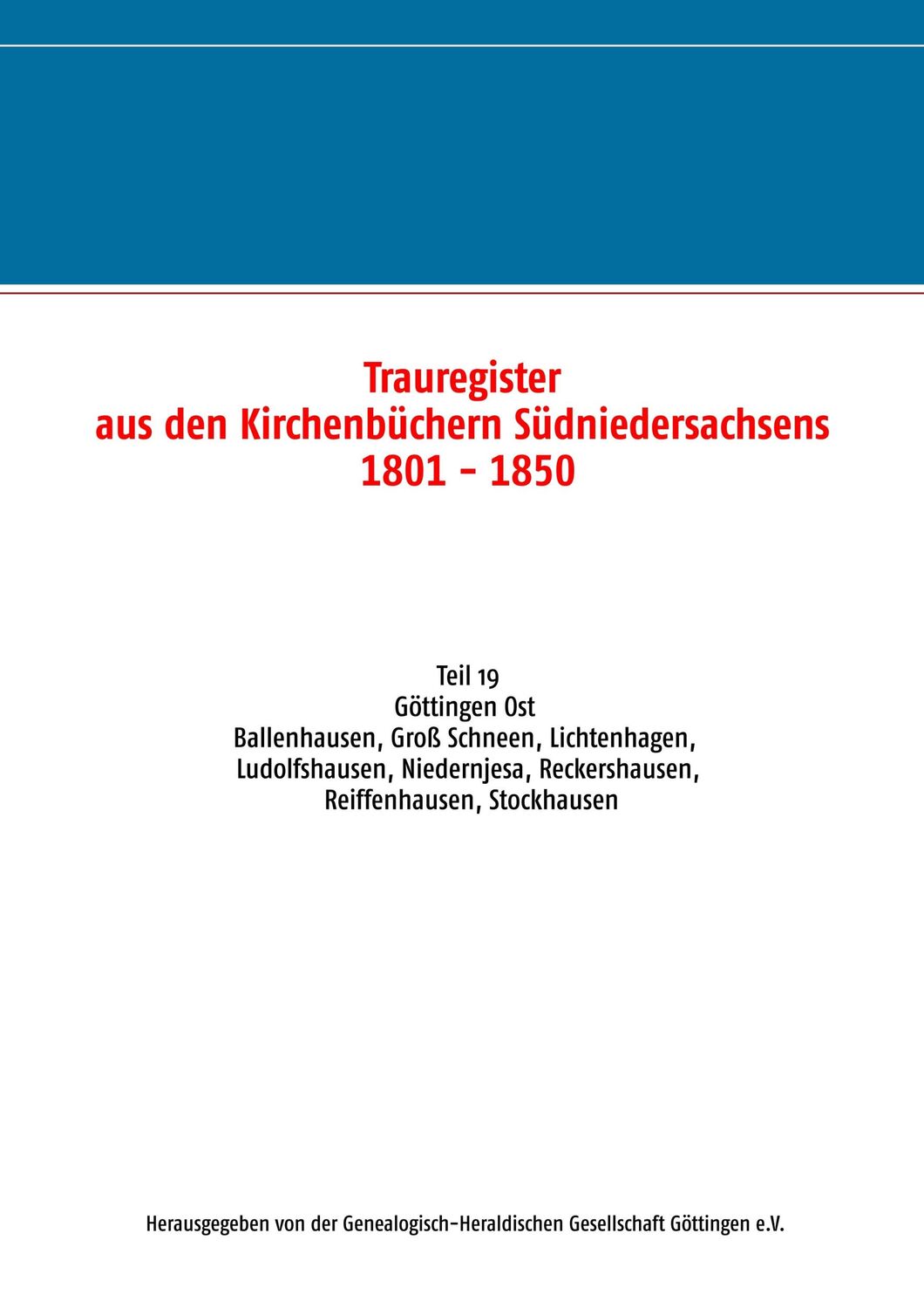 Cover: 9783749486649 | Trauregister aus den Kirchenbüchern Südniedersachsens 1801 - 1850 | V.