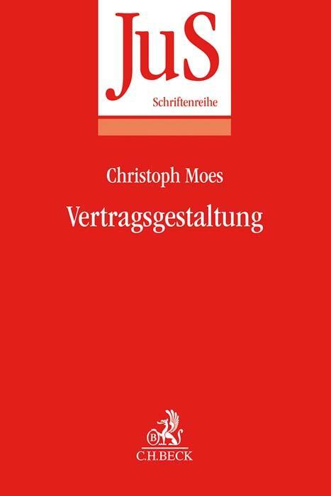 Cover: 9783406744969 | Vertragsgestaltung | Christoph Moes | Taschenbuch | Deutsch | 2019