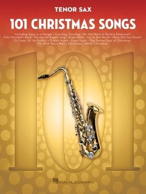 Cover: 9781540030238 | 101 Christmas Songs | For Tenor Sax | Taschenbuch | Englisch | 2018