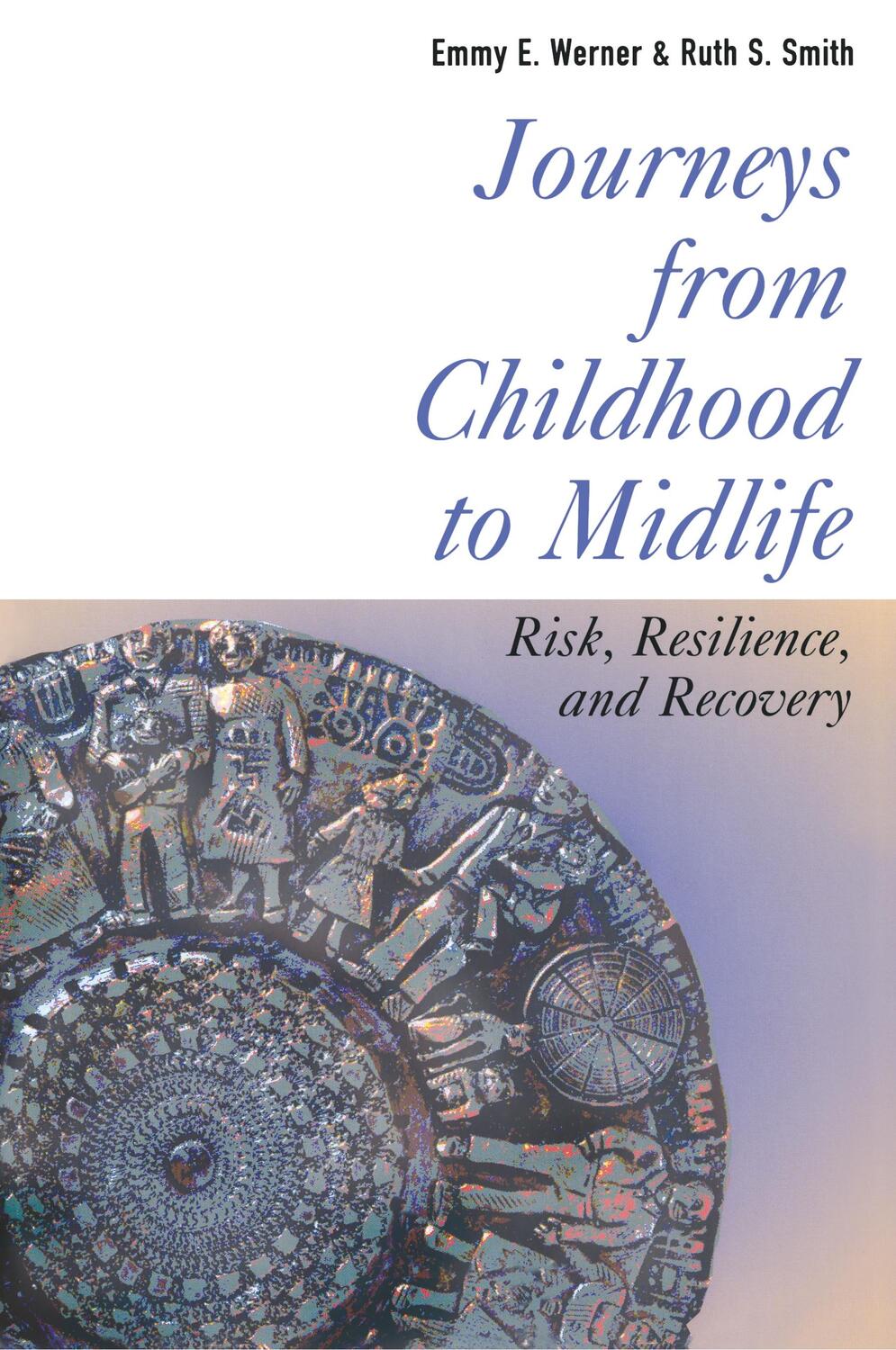 Cover: 9780801487385 | Journeys from Childhood to Midlife | Risk, Resilience, and Recovery
