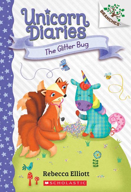 Cover: 9781338880366 | The Glitter Bug: A Branches Book (Unicorn Diaries #9) | Elliott | Buch