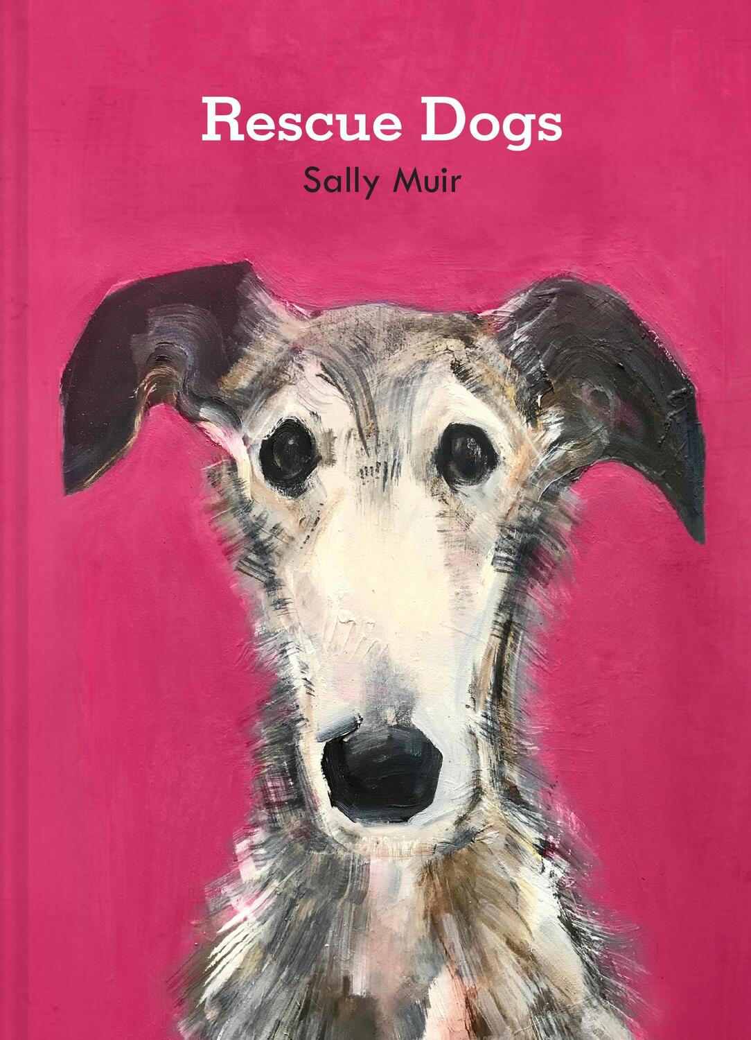 Cover: 9781911682783 | Rescue Dogs | Sally Muir | Buch | Gebunden | Englisch | 2023
