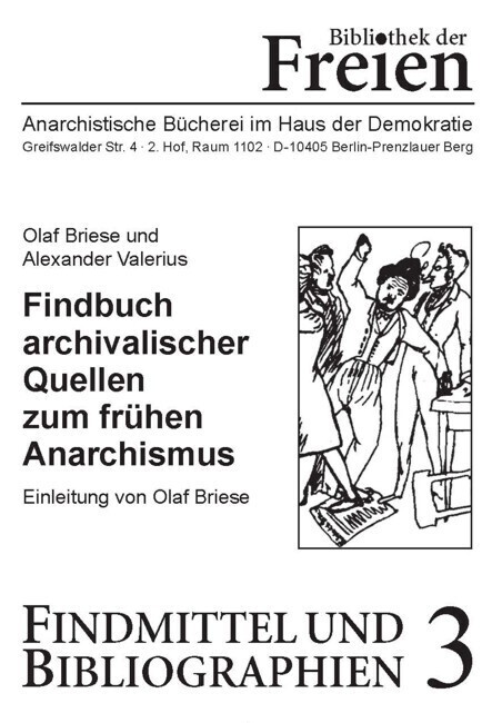 Cover: 9783868412734 | Findbuch archivalischer Quellen zum frühen Anarchismus | Taschenbuch