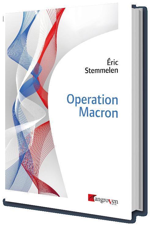 Cover: 9783946946151 | Operation Macron | Éric Stemmelen | Buch | CCXXIV | Deutsch | 2021